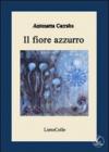 Il fiore azzurro