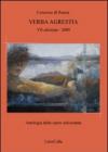 verba agrestia. Antologia delle opere selezionale 2009