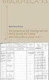 Emigrazione ed immigrazione nella storia del Lazio dall’Ottocento ai giorni nostri (Biblioteca)