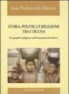 Storia, politica e religione tra i Ticuna. Un popolo indigeno nell'Amazzonia brasiliana