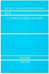 La formazione delle parole. Atti del 27° Congresso internazionale di studi sulla Società di linguistica italiana (L'Aquila, 25-27 settembre 2003)