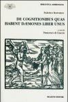 De cognitionibus quas habent daemones liber unus