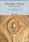 Mantegna e Roma. L'artista davanti all'antico
