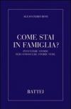 Come stai in famiglia?