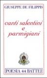 Canti salentini e parmigiani