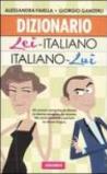 Dizionario lei-italiano, italiano-lui