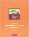 Buonappetitomilano 2009. I protagonisti del gusto. Ediz. italiana e inglese
