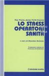 Lo stress negli operatori della sanità