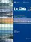 Le città del Mediterraneo. Atti del 2° Forum internazionale di studi