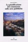 La pianificazione del commercio sulle aree pubbliche