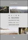 Guida al recupero dell'architettura rurale del G.A.L. Langhe Roero Leader