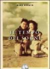 Il tempo dei sogni