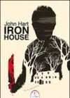 Iron House