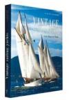 Vintage. Sailing yachts. Vele d'epoca nel mondo