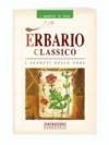 Erbario classico. I segreti delle erbe