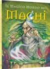 Il magico mondo dei maghi