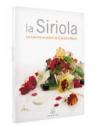 Siriola. La cucina dei colori di Claudio Melis (La)