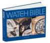 Mini watch bible: 1
