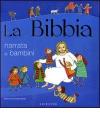 La Bibbia narrata ai bambini