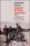 Ragazzi di belle speranze