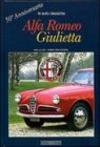 Alfa Romeo Giulietta. 50° anniversario. Ediz. illustrata