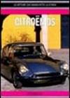 Citroën DS. Ediz. illustrata