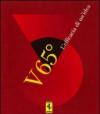 Ferrari V 65°. L'efficacia di un'idea. Ediz. multilingue