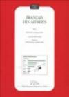 Français des affaires. Lectures interactives
