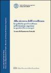 Alla ricerca dell'eccellenza. La politiche per l'eccellenza nell'istruzione superiore in quattro paesi europei