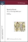 Sportivamente. Temi di psicologia dello sport