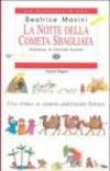 La notte della cometa sbagliata. Una storia al giorno aspettando Natale