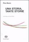 Una storia, tante storie. Guida all'opera di Gianni Rodari