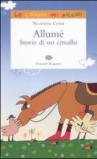 Allumé. Storie di un cavallo