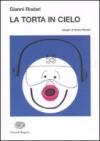 TORTA IN CIELO (LA)