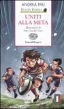Uniti alla meta. Rugby Rebels