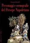 Personaggi e scenografie del presepe napoletano