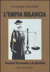 L'empia bilancia. Tosatori di monete e di giustizia