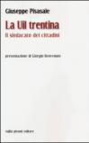 La UIL trentina. Il sindacato dei cittadini
