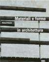 Materiali e forme in architettura