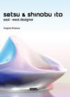 Setsu & Shinobu Ito. Ediz. italiana