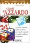 Giochi d'azzardo. 24 giochi con carte, dadi e da casinò, più 6 giochi originali, tra i quali l'esclusivo Montecarlo