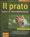 Il prato. Cura e manutenzione