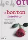 Il bon ton in quattro e quattrotto