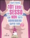 Centouno cose di sesso che non tutti dovrebbero saper fare