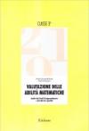 Valutazione delle abilità matematiche. Analisi dei livelli di apprendimento e dei disturbi specifici. Per la 3ª classe elementare. Guida per l'insegnante