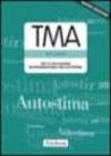TMA. Test di valutazione multidimensionale dell'autostima