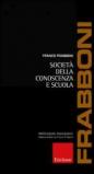 Società della conoscenza e scuola