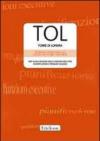 TOL. Torre di Londra. Test di valutazione delle funzioni esecutive (pianificazione e problem solving). Con CD-ROM