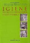 Igiene. Medicina preventiva. Sanità pubblica