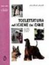 Toelettatura ed igiene del cane